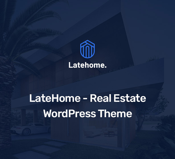 Latehome Real Estate WordPress Theme - Img1